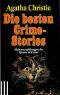 [Die besten Crime 01] • Die besten Crime-Stories - Meistererzählungen der Queen of Crime
